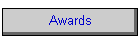 Awards